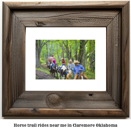 horse trail rides near me in Claremore, Oklahoma